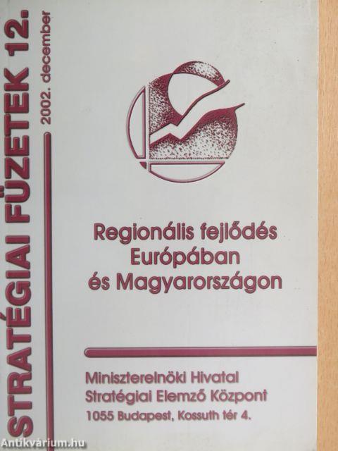 Regionális fejlődés Európában és Magyarországon