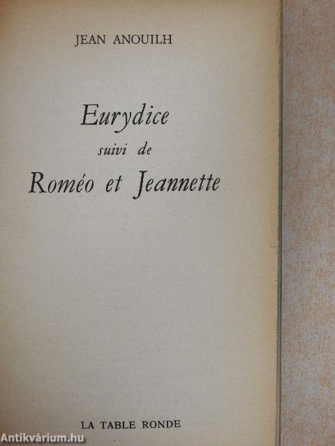 Eurydice suivi de Roméo et Jeannette