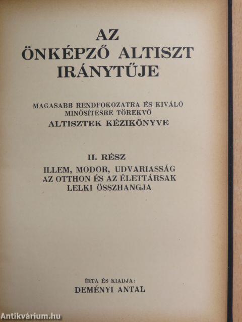 Az önképző altiszt iránytűje I-II. (rossz állapotú)