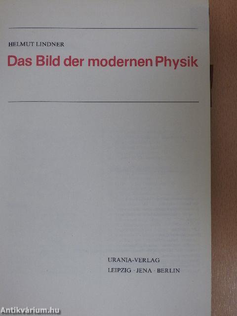 Das Bild der modernen Physik