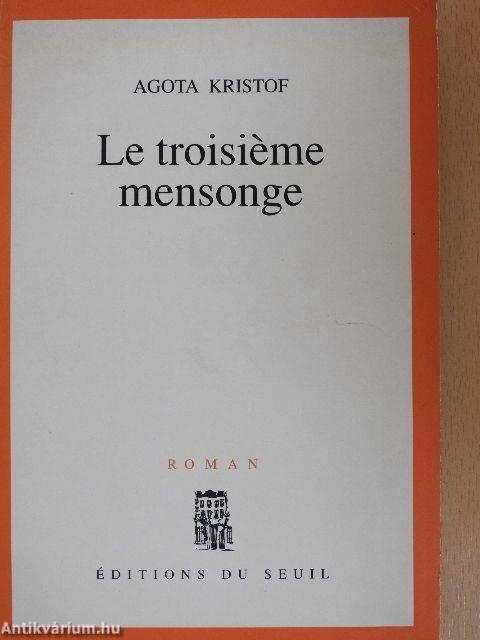 Le troisiéme mensonge