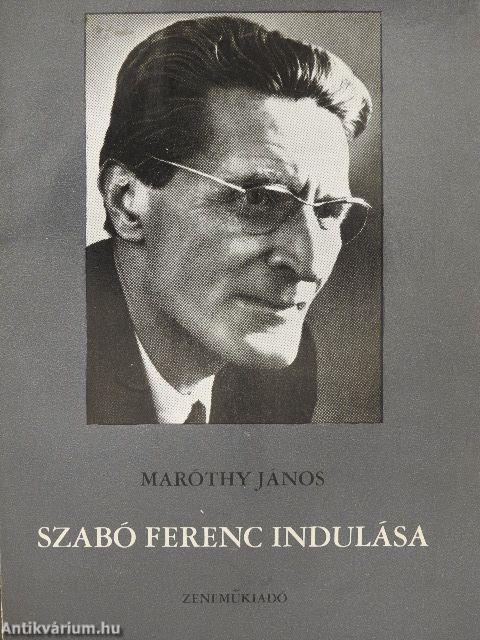 Szabó Ferenc indulása