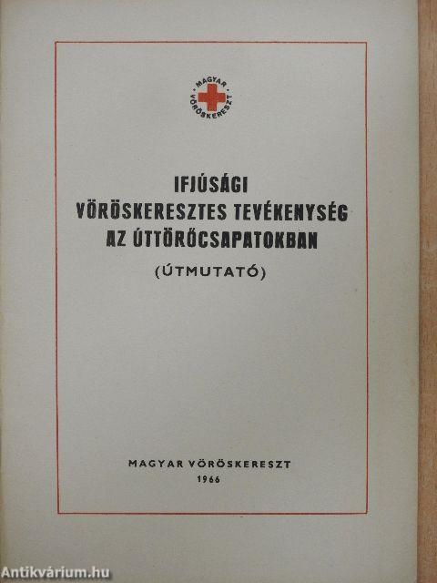 Ifjúsági vöröskeresztes tevékenység az úttörőcsapatokban