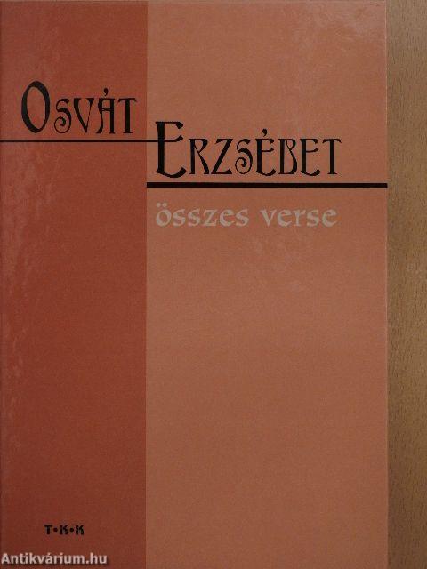 Osvát Erzsébet összes verse