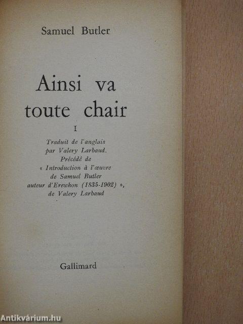 Ainsi va toute chair I-II.