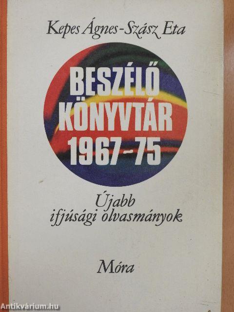 Beszélő könyvtár 1967-75