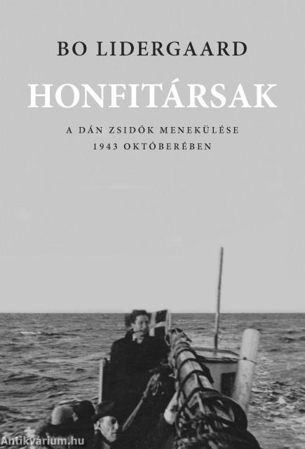 Honfitársak - A dán zsidók menekülése 1943 októberében