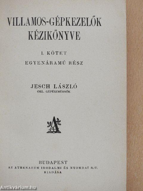 Villamos-gépkezelők kézikönyve I-II.