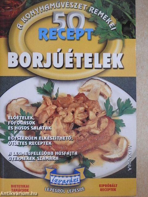 Borjúételek