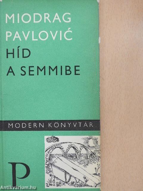 Híd a semmibe