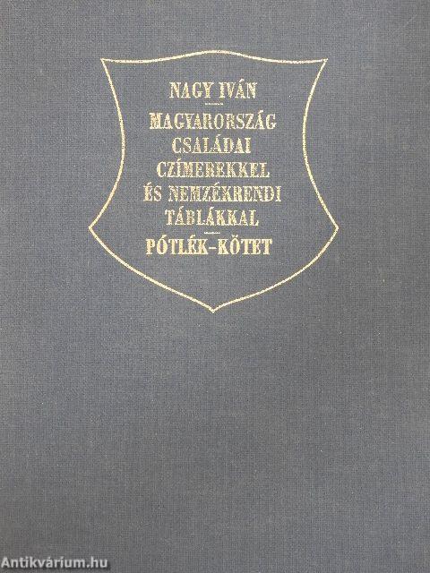 Magyarország családai czimerekkel és nemzékrendi táblákkal VIII. (töredék)