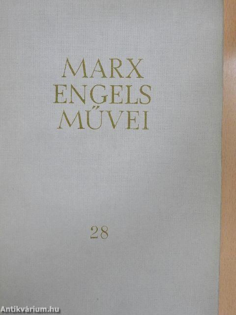 Karl Marx és Friedrich Engels művei 28.