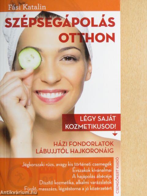 Szépségápolás otthon