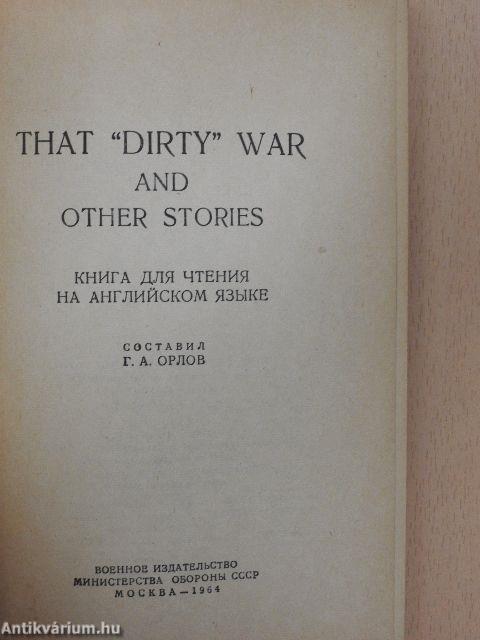 That "dirty" war and other stories