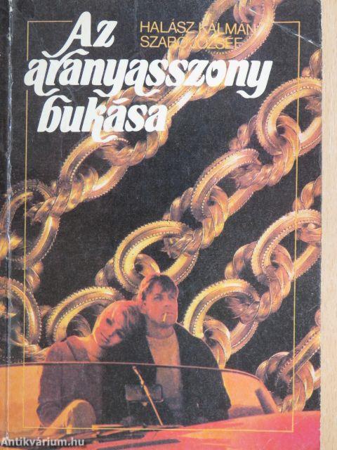 Az aranyasszony bukása