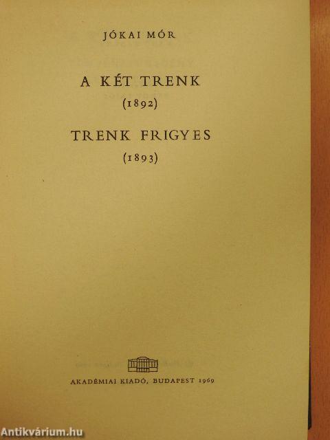 A két Trenk/Trenk Frigyes