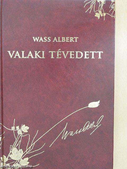 Valaki tévedett