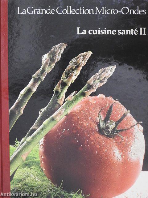 La cuisine santé II