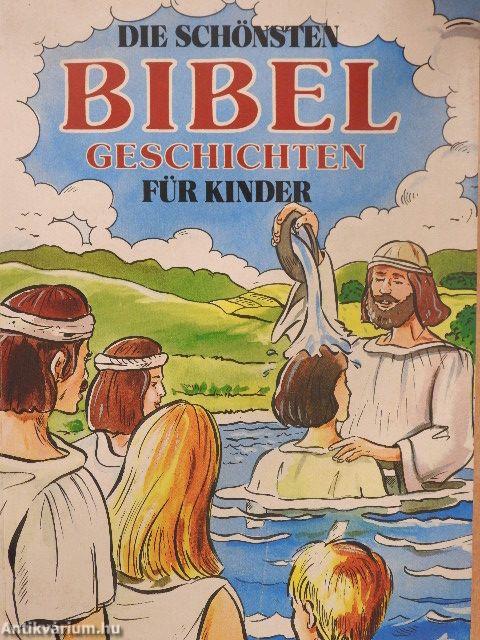 Die schönsten Bibel Geschichten für Kinder