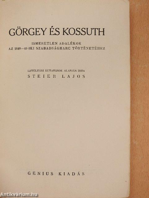Görgey és Kossuth