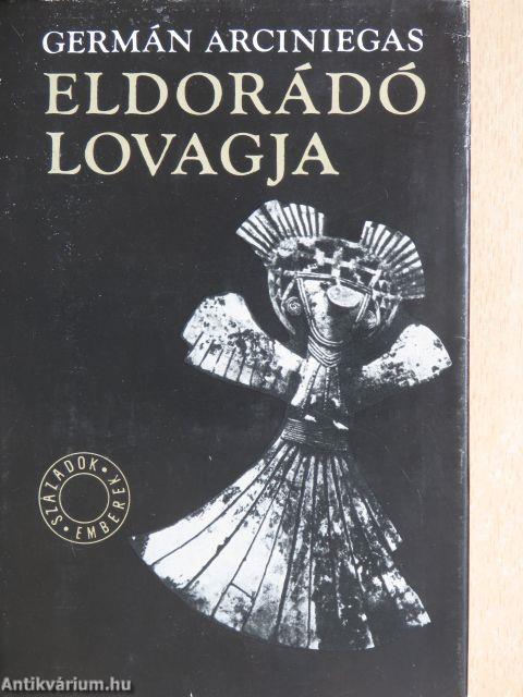 Eldorádó lovagja