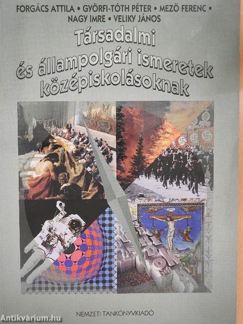 Társadalmi és állampolgári ismeretek középiskolásoknak