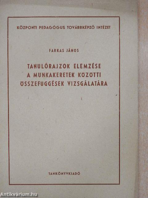 Tanulórajzok elemzése a munkakeretek közötti összefüggések vizsgálatára