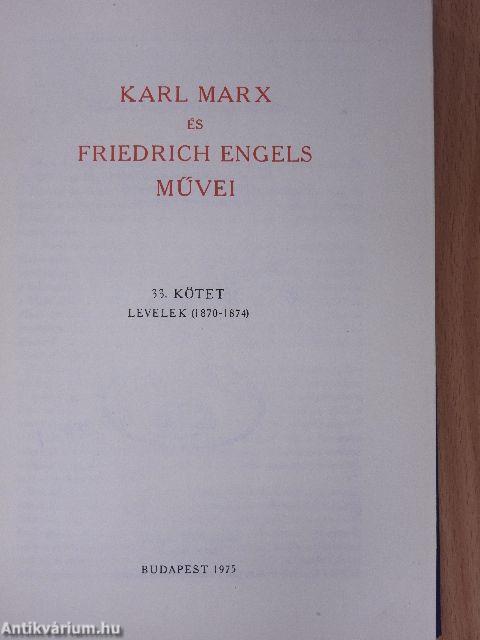 Karl Marx és Friedrich Engels művei 33.