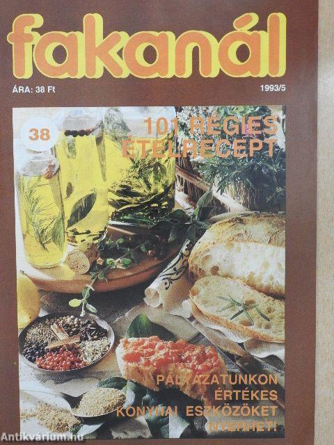 Fakanál - 101 régies ételrecept