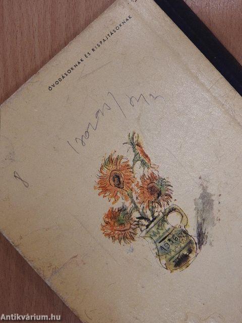 Csillagok csillogjatok, virágok virágozzatok...