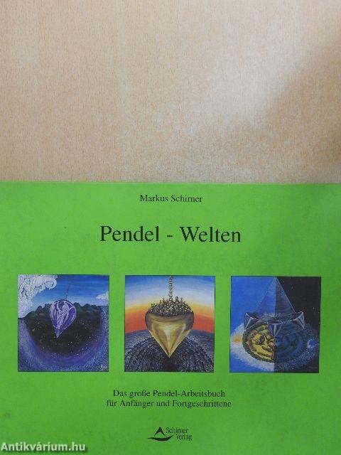 Pendel - Welten