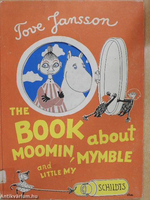 Moomin, Mymble and Little My