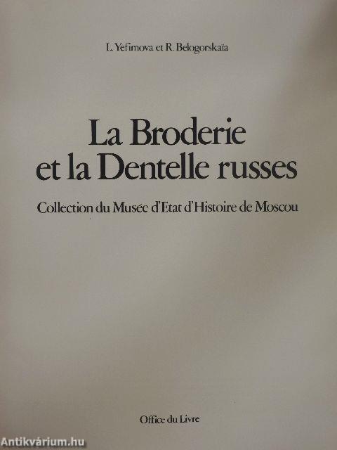 La Broderie et la Dentelle russes