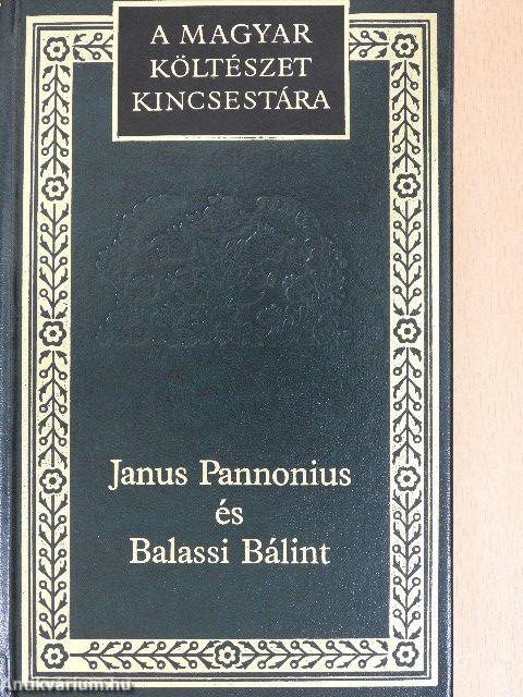 Janus Pannonius és Balassi Bálint válogatott költeményei