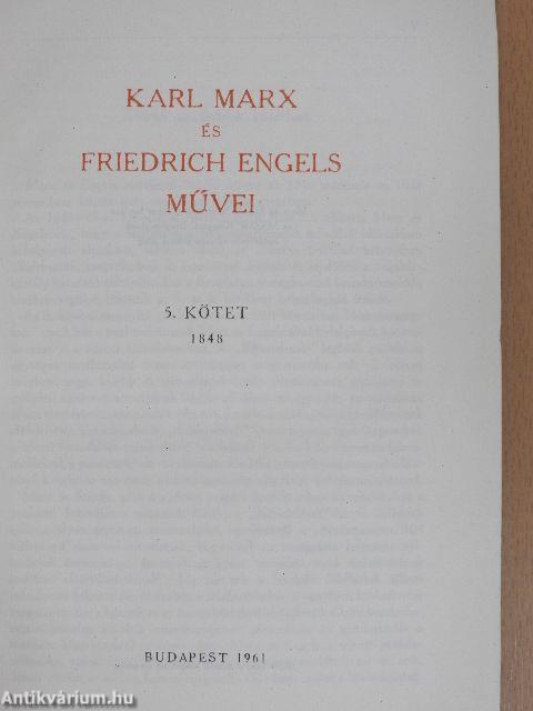 Karl Marx és Friedrich Engels művei 5.