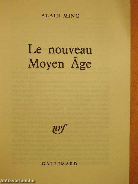 Le nouveau Moyen Age