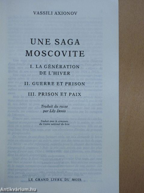 Une Saga Moscovite