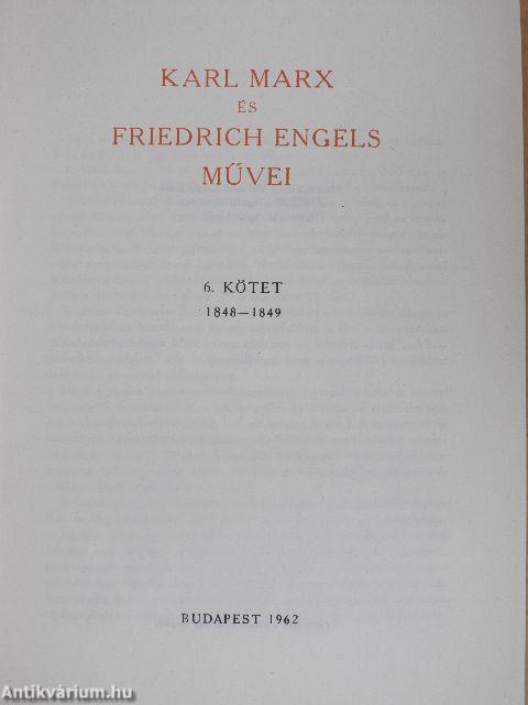 Karl Marx és Friedrich Engels művei 6.