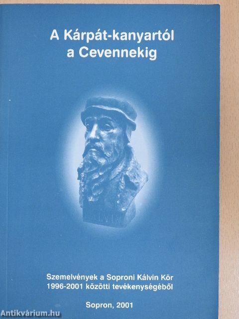 A Kárpát-kanyartól a Cevennekig