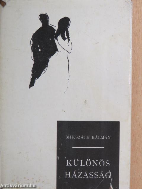 Különös házasság