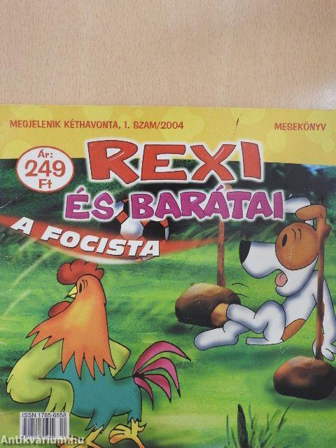 Rexi és barátai 2004/1.