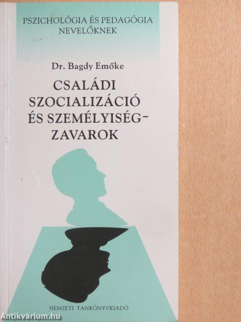 Családi szocializáció és személyiségzavarok