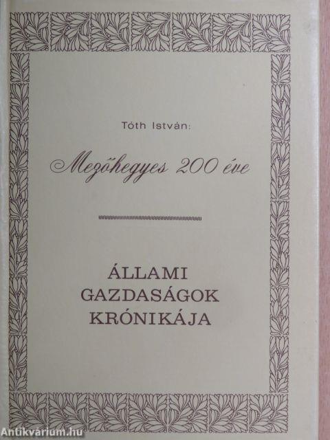 Mezőhegyes 200 éve