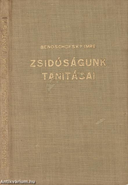Zsidóságunk tanitásai