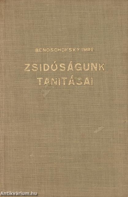 Zsidóságunk tanitásai