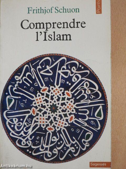 Comprendre l'Islam