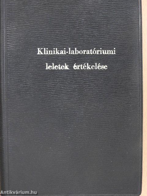 Klinikai-laboratóriumi leletek értékelése