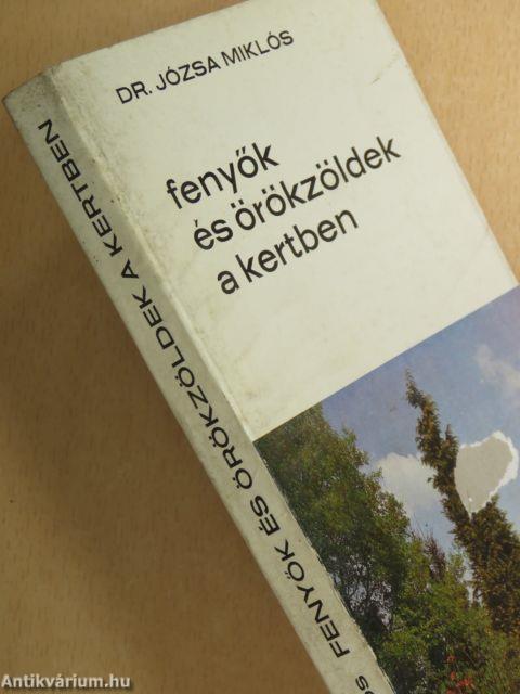 Fenyők és örökzöldek a kertben