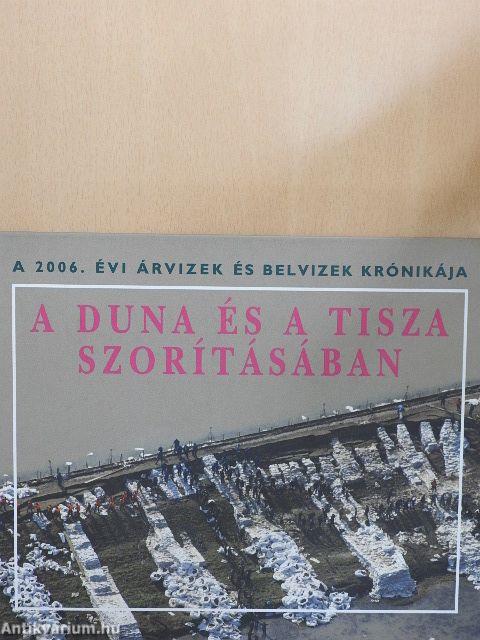 A Duna és a Tisza szorításában