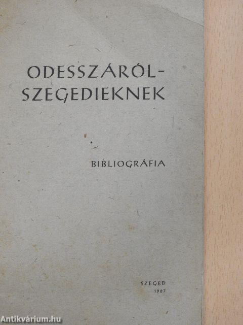 Odesszáról - szegedieknek